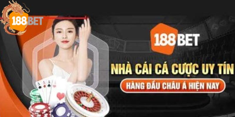 Những lý do khiến 188BET luôn được nhiều người quan tâm